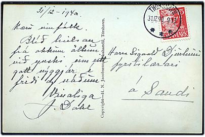 15 øre Karavel på brevkort (Gade i Thorshavn) annulleret med brotype IIIc Thorshavn d. 31.12.1940 til Sand.