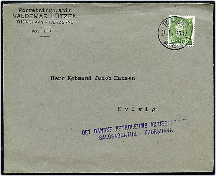 15 øre Chr. X med perfin V.L. på forretningspapirer fra firma Valdemar Lützen i Thorshavn d. 10.1.1943 til Kvivig.