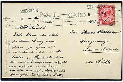 1d George V på brevkort fra Sunderland d. 3.11.1913 til Trangisvaag, Færøerne. Påskrevet via Leith. Del af modtageradresse overstreget.
