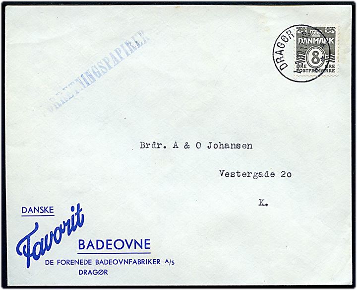 8 øre Bølgelinie single på lokal forretningspapirer annulleret med brotype IIIc Dragør d. 1.5.1939 til København.