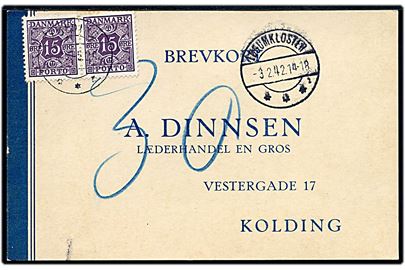 Ufrankeret brevkort fra Løgumkloster sn1 d. 3.2.1942 til Kolding. Udtakseret i porto med 15 øre Portomærke i parstykke stemplet Kolding d. 5.2.1942.