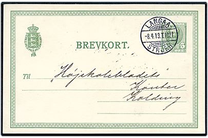 5 øre Fr. VIII helsagsbrevkort fra Viborg annulleret med bureaustempel Langaa - Struer T.1021 d. 8.4.1913 til Kolding.