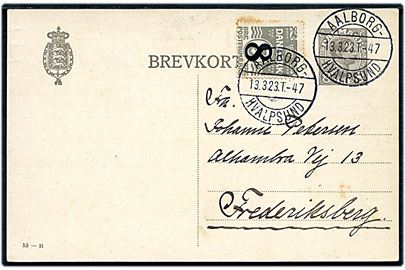 8 øre Chr. X helsagsbrevkort (fabr. 59-H) opfrankeret med 8/3 øre Provisorium fra Nibe annulleret med bureaustempel Aalborg - Hvalpsund T.47 d. 13.3.1923 til Frederiksberg.