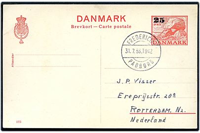 25/20 øre provisorisk helsagsbrevkort (fabr. 133) annulleret med bureaustempel Fredericia - Padborg T.942 til Rotterdam, Holland.