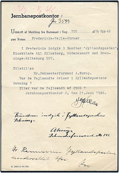 Skrivelse fra Jernbanepostkontor 2 vedr. melding fra tog 705 på ruten Fredericia-Vejle-Struer d. 19.6.1946.