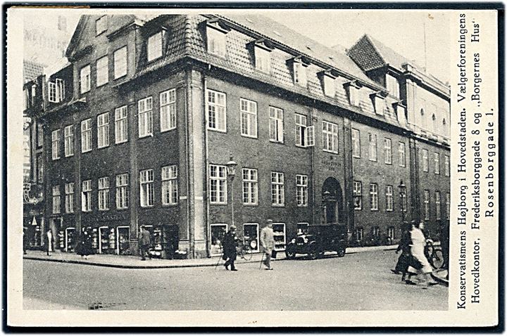 Rosenborggade 1 hj. Frederiksborggade 8 “Borgernes Hus” og Konservativ vælgerforening. U/no. Kvalitet 8