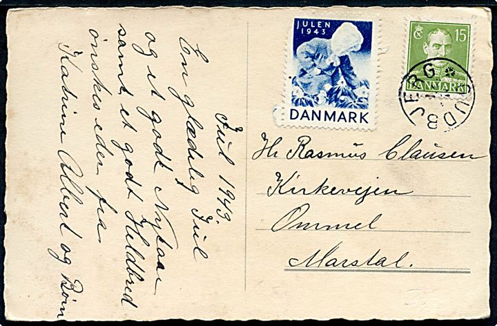 15 øre Chr. X på julekort med Julemærke 1943 annulleret med stjernestempel GUDBJERG til Ommel pr. Marstal på Ærø.