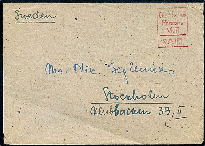 Ufrankeret brev med stempel Displaced Persons Mail / PAID fra Lettisk flygtning i Displaced Persons Assembly Centre 117 i Lübeck, Tyskland til Stockholm, Sverige.