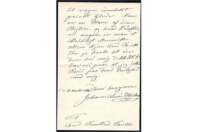 Johanne Luise Heiberg (1812-1890) skuespillerinde og forfatter. Håndskrevet brev dateret d. 17.11.1873 til provstinde Paulli med invitation til middag. 2 sider med tydelig underskrift.