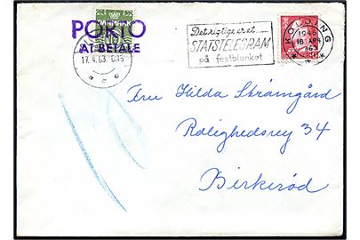 30 øre Fr. IX på underfrankeret brev fra Kolding d. 16.4.1963 til Birkerød. Udtakseret i porto med 10 øre Bølgelinie annulleret Porto at betale.