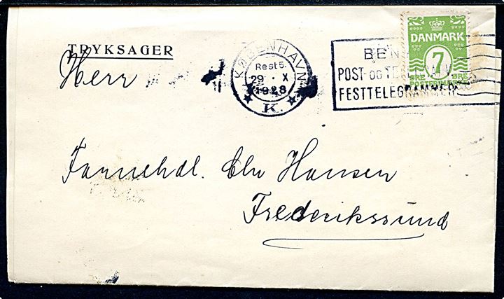 7 øre Bølgelinie på tryksag annulleret med TMS København *K.* / Benyt Post- og Telegrafv. Festtelegrammer (kliche 1) d. 29.10.1928 med tidsangivelse Rest 5 til Frederikssund. Rest 5 er ikke tidligere set på TMS 15.1.