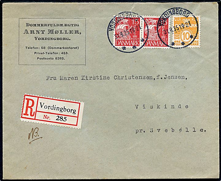 10 øre Bølgelinie og 15 øre Karavel (par) på anbefalet brev annulleret med brotype IIIc Vordingborg d. 31.8.1935 til Viskinde pr. Svebølle.