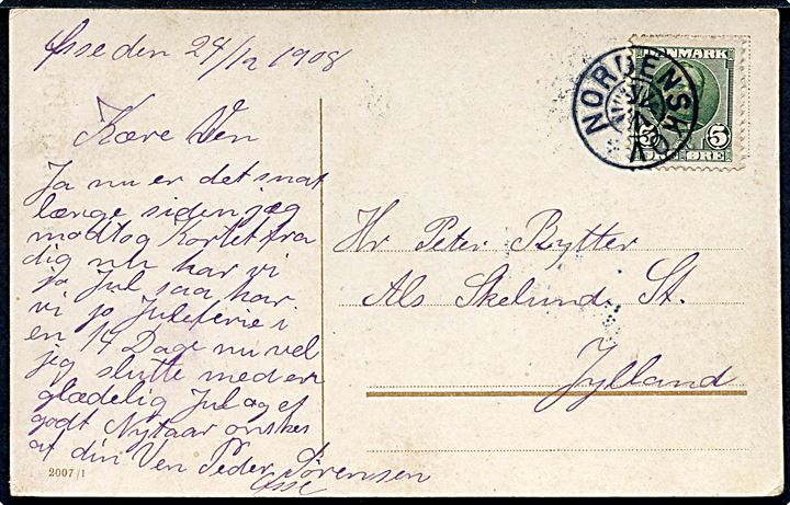 5 øre Fr. VIII på brevkort annulleret med Stjernestempel NORDENSKOV dateret 24.12.1908 sendt til Skelund St. på Als. 