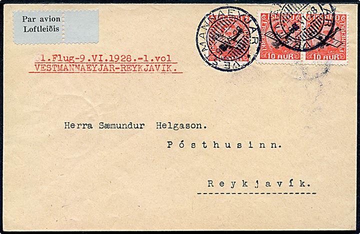 10 aur Luftpost provisorium (3) på 1. flyvningsbrev fra Vestmannaeyjar d. 9.6.1928 til Reykjavik. Ank.stemplet i Reykjavik samme dag.