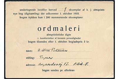 7 øre Bølgelinie på bestillingskort for på digtsamlingen Ordmaleri af K. J. Almqvist sendt lokalt i København d. 30.8.1935. Kortet udfyldt af tegneren Robert Storm Petersen - Storm P. - med tydelig signatur.