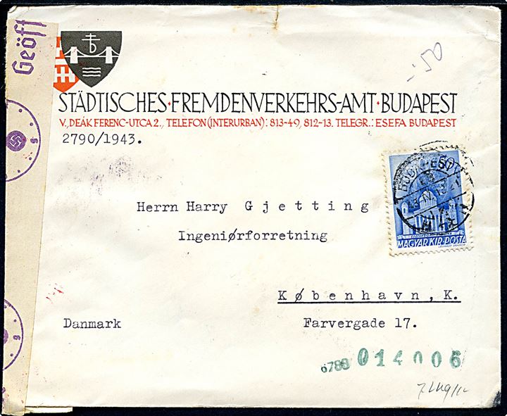50 f. single på brev fra Budapest d. 13.4.1943 til København, Danmark. Åbnet af tysk censur i Wien.