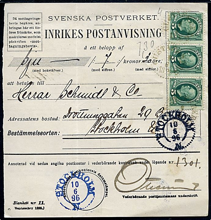 5 öre Oscar II i 3-stribe på indenrigs postanvisning fra Gustafsberg d. 9.8.1896 til Stockholm. Bl.a. ank.stemplet med BLÅT stempel Stockholm N.
