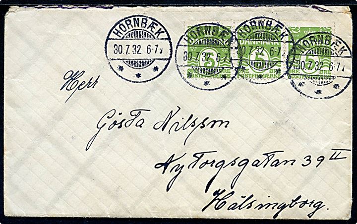 5 øre Bølgelinie i 3-stribe på brev annulleret med brotype Ic Hornbæk d. 30.7.1932 til Helsingborg, Sverige.