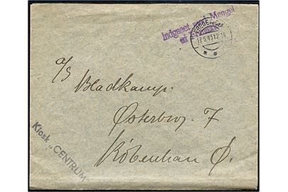 Ufrankeret brev fra Fredericia d. 17.5.1943 med violet stempel Indgaaet med Mangel af Frimærke til København.
