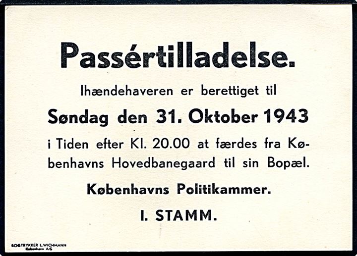 Passertilladelse fra Københavns Politikammer til at færdes fra Københavns Hovedbanegaard til bopæl d. 31.10.1943.