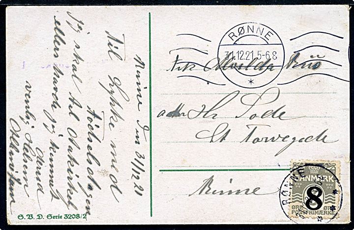 8/3 øre Provisorium på lokalt brevkort med neutralt maskinstempel Rønne d. 31.12.1921 og brotype IIIb Rønne d. 31.12.1921.