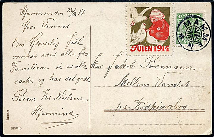 5 øre Chr. X og Julemærke 1914 på julekort dateret Hjermind d. 23.12.1914 og annulleret med stjernestempel MAMMEN til Mellem Vandet pr. Rødkjærsbro.