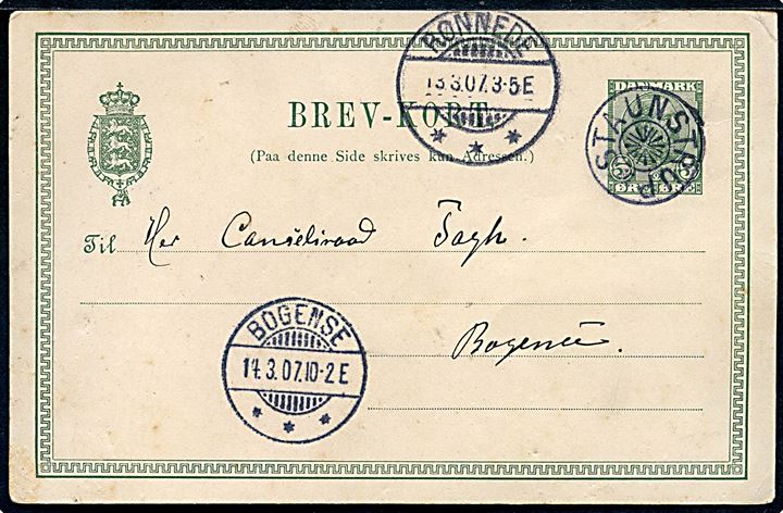 5 øre Chr. IX helsagsbrevkort annulleret med stjernestempel STAUNSTRUP og sidestemplet Rønnede d. 13.3.1907 til Bogense.