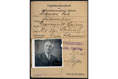 Legitimationskort for Sikkerhedsomraadet i Jylland med foto udstedt i Hjørring d. 13.6.1941.