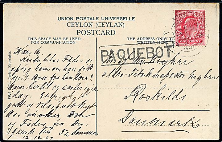 Britisk 1d Edward VII på brevkort (Colombo Breakwater by Moonlight) annulleret Aden d. 18.12.1907 og sidestemplet Paquebot til Roskilde, Danmark.