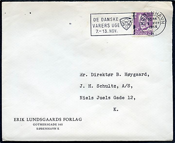 25 øre Fr. IX på lokalbrev annulleret med TMS De danske Varers Uge 7.-13. Nov./København K. d. 9.11.1955.