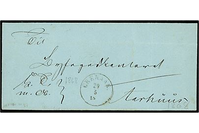 1868. Ufrankeret tjenestebrev mærket K.T.m.A. med antiqua Grenaae. d. 29.5.1868 til Aarhus. 