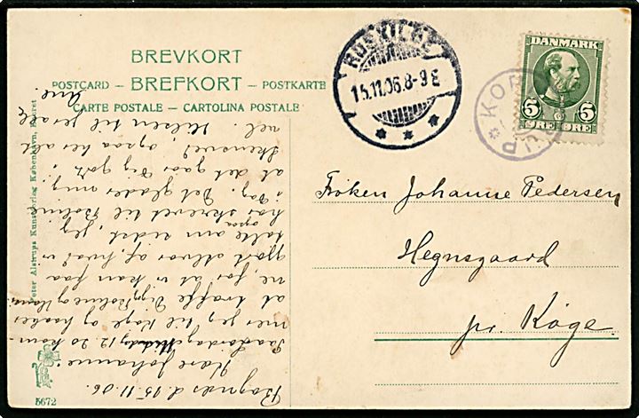 5 øre Chr. IX på brevkort annulleret med stjernestempel KORNERUP og sidestemplet Roskilde d. 15.11.1906 til Hegnsgaard pr. Køge.