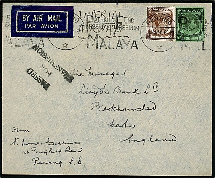 5 c. og 50 c. George VI på luftpostbrev fra Penang d. 8.1.1940 til England. Sort censur-stempel Passed for Transmission.