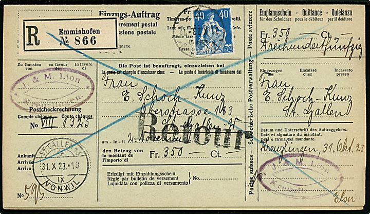 40 c. Helvetia single på anbefalet retur postopkrævning fra Emmishofen d. 21,10,1923 til St. Gallen.