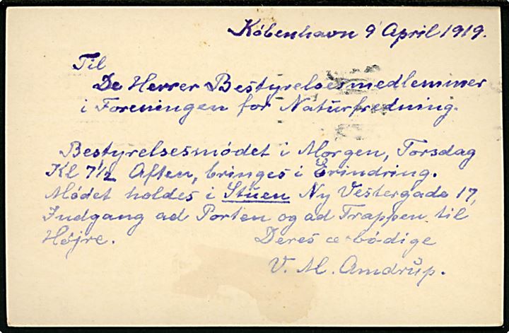 5 øre Chr. X lokalt helsagsbrevkort (fabr. 47-C) sendt med indkaldelse til bestyrelsesmøde i Danmarks Naturfredningsforening i København d. 9.4.1919 til Professor Joakim Skovgaard, Ridder af Dannebrog.