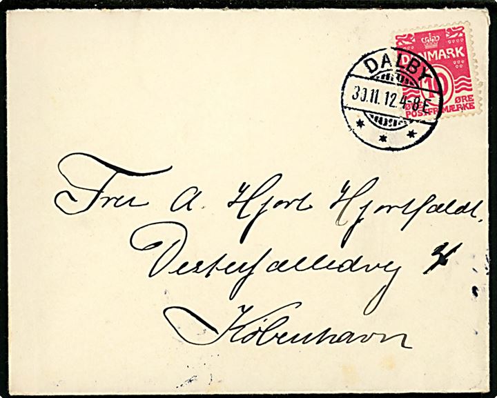 10 øre Bølgelinie på brev annulleret med brotype Ia Dalby d. 30.11.1912 til København.