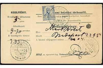 2 kr. på formular (Tavbeszelö-jegy) annulleret Tiszavarkony d. 24.3.1914.