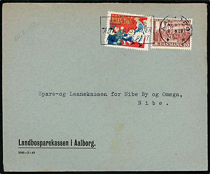 20 øre Grundloven og Julemærke 1949 på brev fra Aalborg d. 17.11.1949 til Nibe.