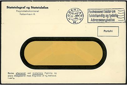 Ufrankeret rudekuvert mærket Portofri fra Statstelegraf og Statstelefon - T.4045 2/35 - stemplet i København d. 11.11.1935.