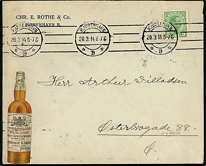 5 øre Chr. X og White label whisky mærkat på firmakuvert fra Chr. E. Rothe & Co. sendt lokalt i København d. 20.3.1914.