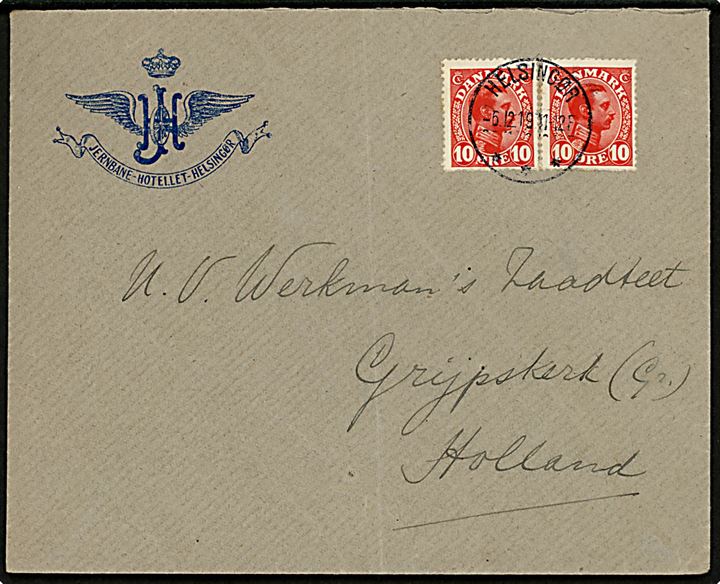 10 øre Chr. X (2) på illustreret firmakuvert fra Jernbane-Hotellet Helsingør annulleret Helsingør d. 6.12.1919 til Grijpskerk, Holland. Fold.
