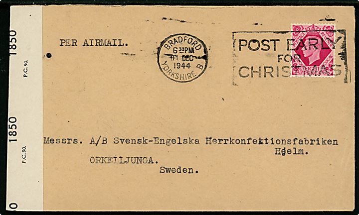 8d George VI single på luftpostbrev fra Bradford d. 11.12.1944 til Orkeiljunga, Sverige. Åbnet af britisk censur PC90/1850.