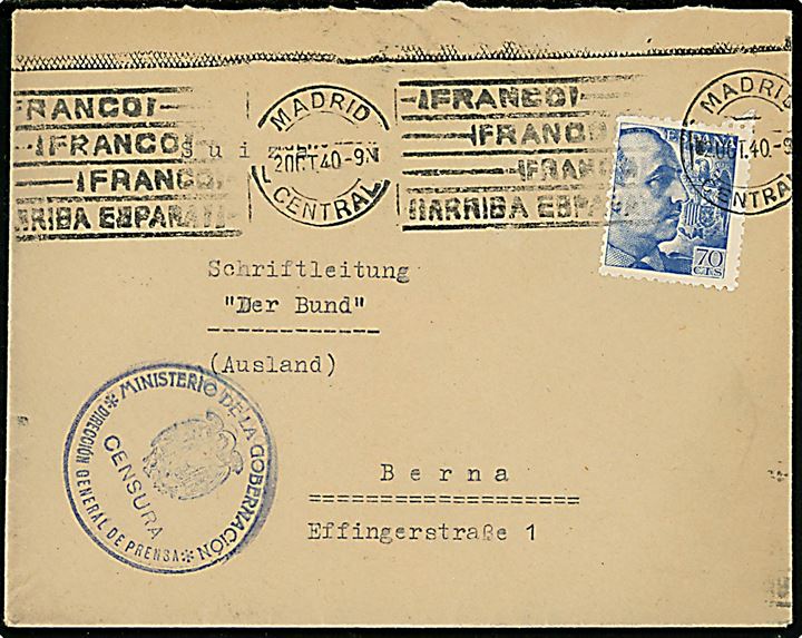 70 cts. Franco single på brev fra Madrid d. 20.10.1940 til Bern, Schweiz. Interessant presse censur stempel fra Madrid.