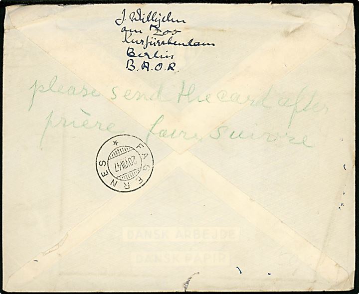 1947. Ufrankeret O.A.S. feltpostbrev med indhold fra dansker i Berlin stemplet Field Post Office 815 d. 13.8.1947 til Fagernæs, Norge - eftersendt til Valdres.