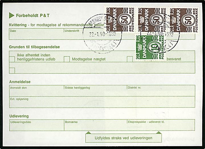 10 øre, 50 øre (3) Bølgelinie og 3,40 kr. Margrethe (6) på for- og bagside af adressekort for pakke annulleret med parentes stempel Brøndby Strand (Vallensbæk) d. 22.1.1990 til Odense. Påsat fortrykt pakke-reg.-etiket Glostrup (Vallensbæk).