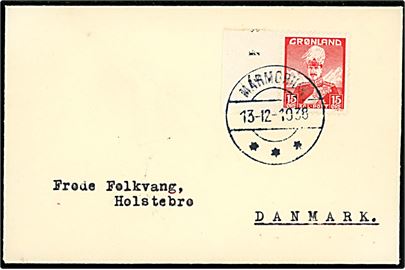 15 øre Chr. X single på lille FDC annulleret Marmorilik d. 13.12.1938 til Holstebro, Danmark. Ank.stemplet i Holstebro d. 17.7.1939.