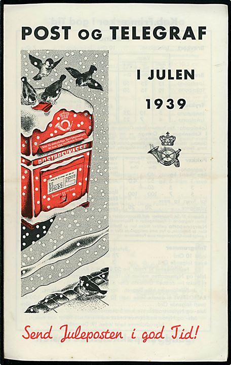 Post og Telegraf i Julen 1939. Brochure med vejledning og takster. Det fremgår bl.a. at julemærker på brevforsendelser til Øvrige Udland kun må klæbet på bagsiden! 