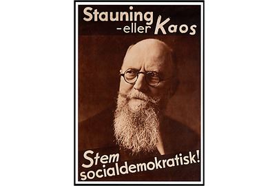 Stauning eller Kaos, Socialdemokratisk valgplakat fra folketingsvalget i 1935. Moderne kort fra Arbejdermuseet. 