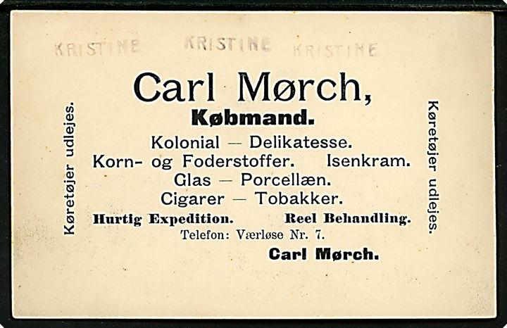 Kirke Værløse, Købmand Carl Mørch. Reklamekort med fortrykt meddelelse. U/no. Kvalitet 7