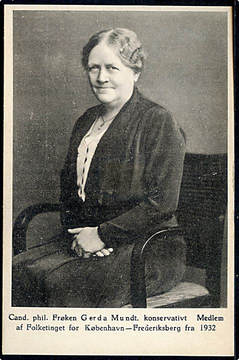 Politik. Konservativ Folkeparti. Folketingsmedlem Gerda Mundt (1874-1956). U/no. Kvalitet 9